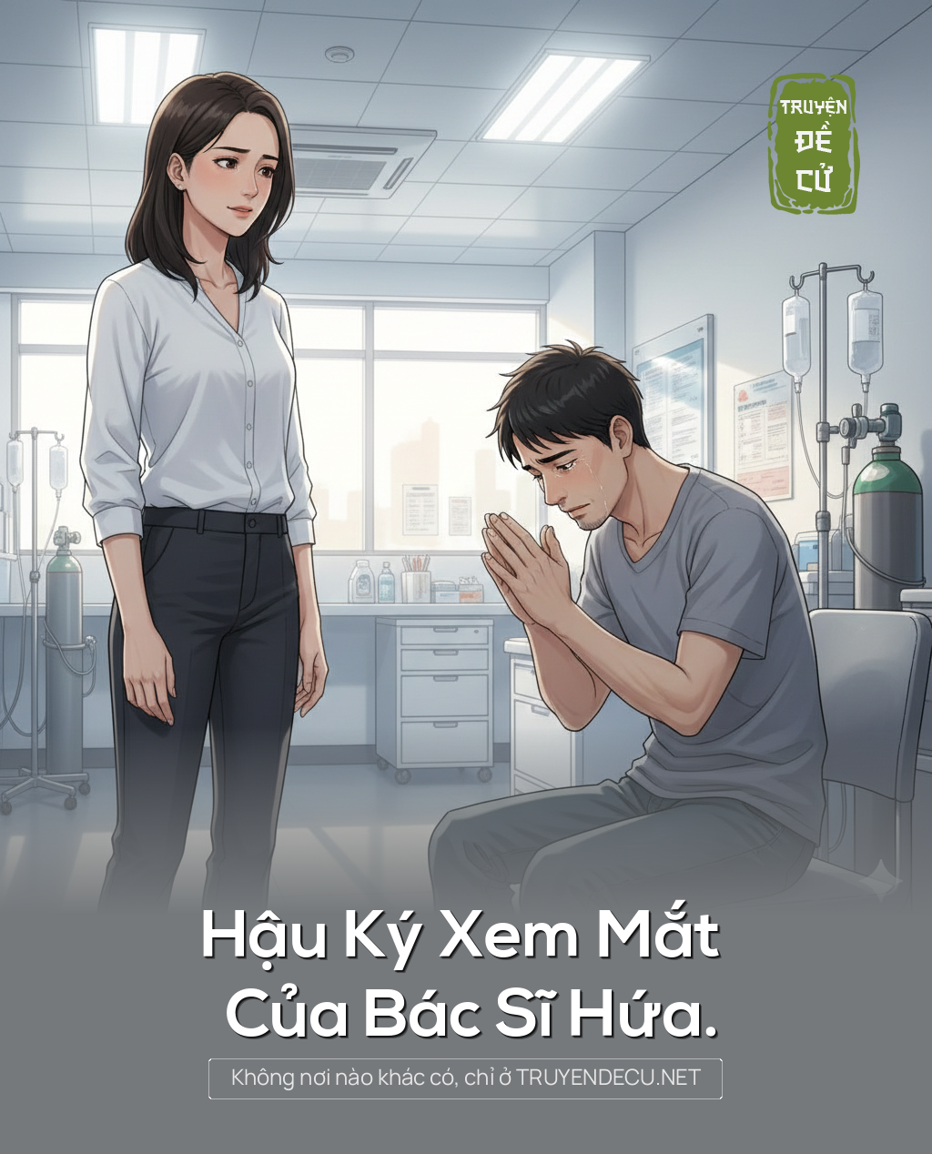 
                            Hậu Ký Xem Mắt Của Bác Sĩ Hứa.
