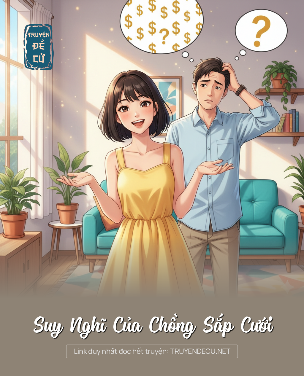 
                            Suy Nghĩ Của Chồng Sắp Cưới