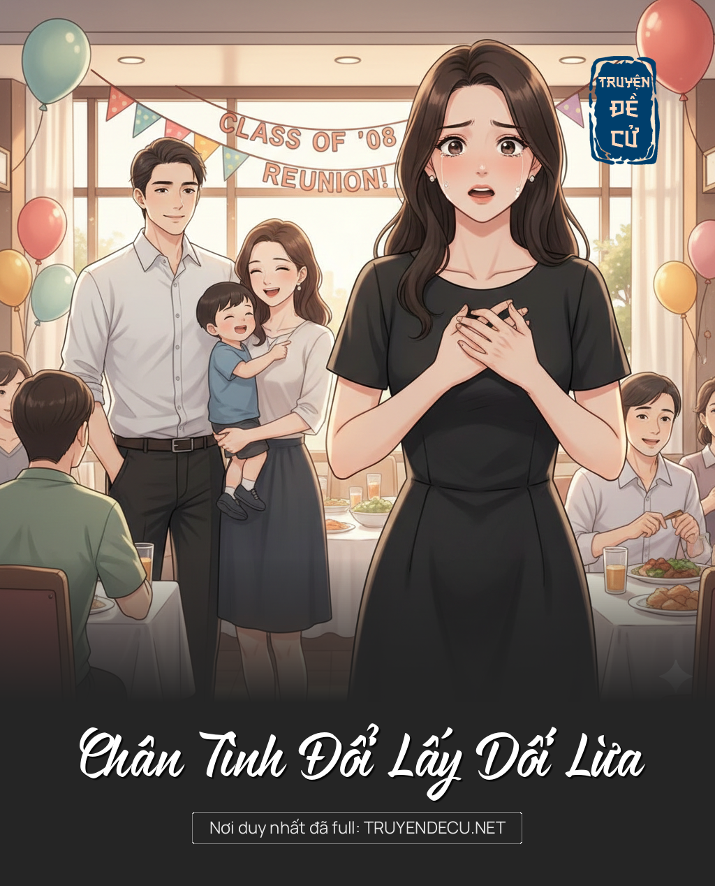 
                            Chân Tình Đổi Lấy Dối Lừa