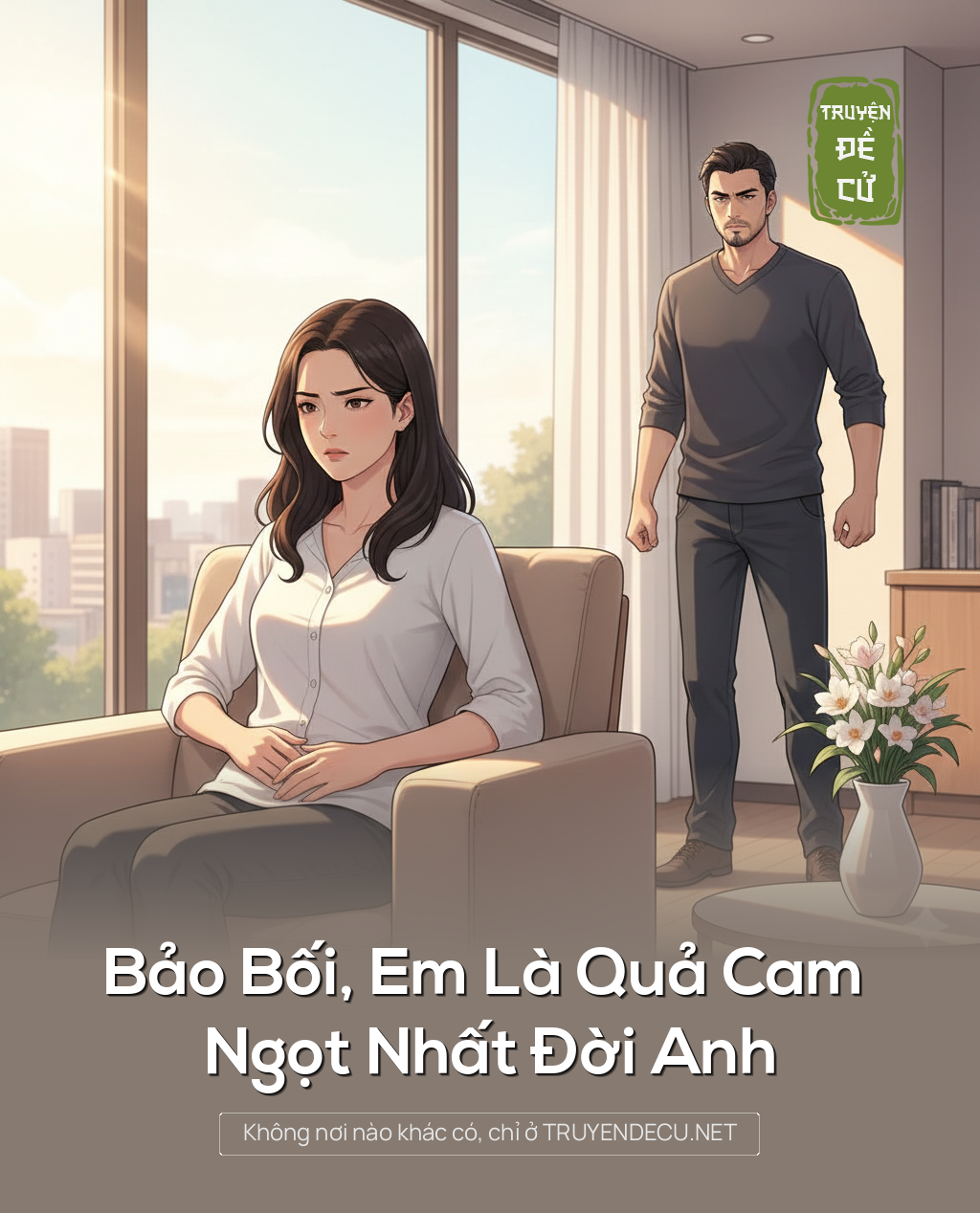 
                            Bảo Bối, Em Là Quả Cam Ngọt Nhất Đời Anh