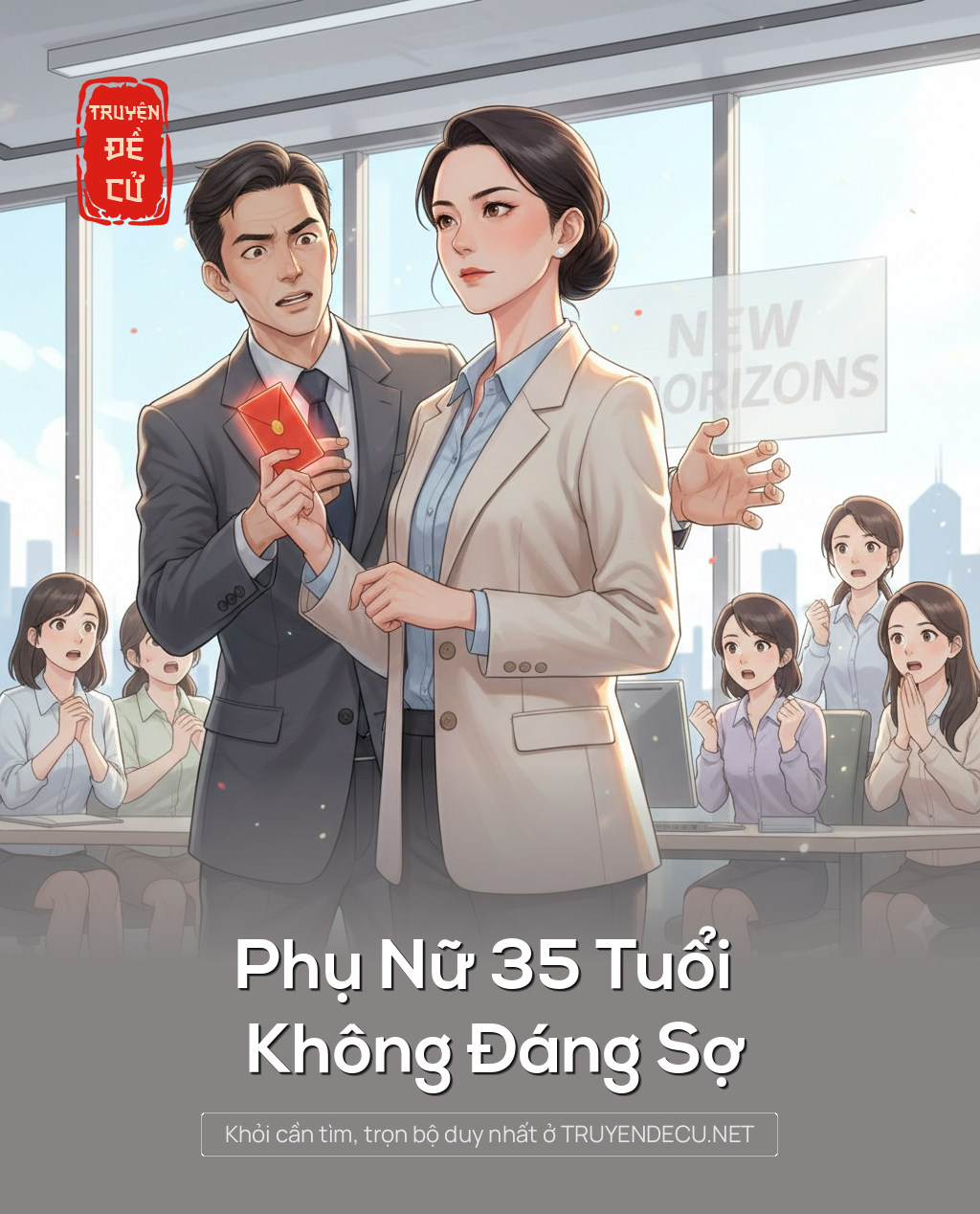 
                            Phụ Nữ 35 Tuổi Không Đáng Sợ