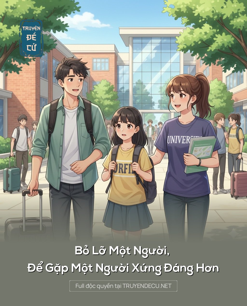 
                            Bỏ Lỡ Một Người, Để Gặp Một Người Xứng Đáng Hơn