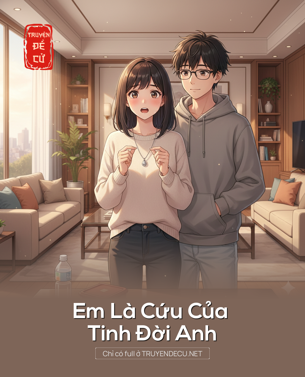 
                            Em Là Cứu Của Tinh Đời Anh