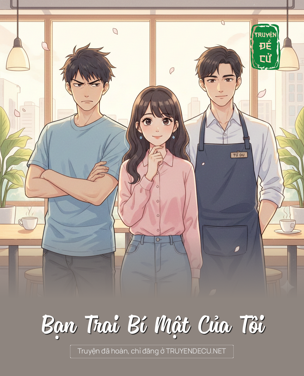 
                            Bạn Trai Bí Mật Của Tôi