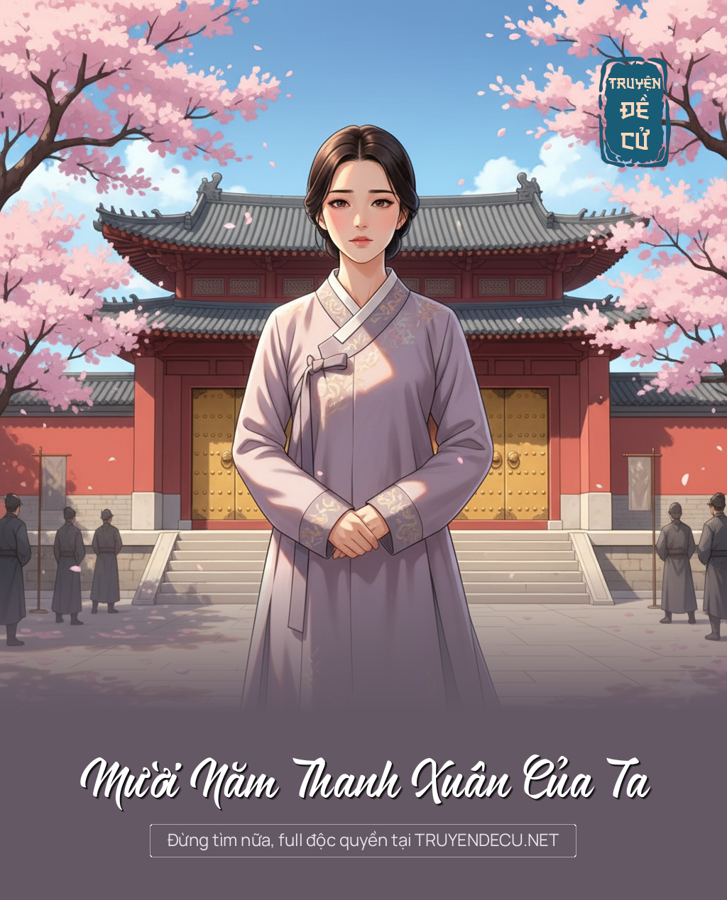 
                            Mười Năm Thanh Xuân Của Ta