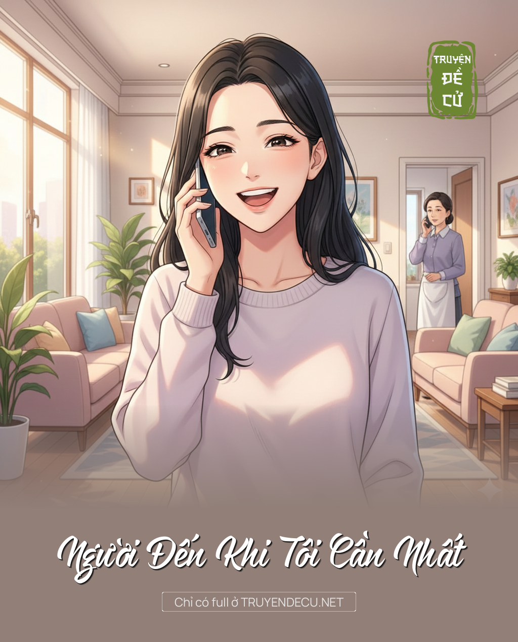 
                            Người Đến Khi Tôi Cần Nhất