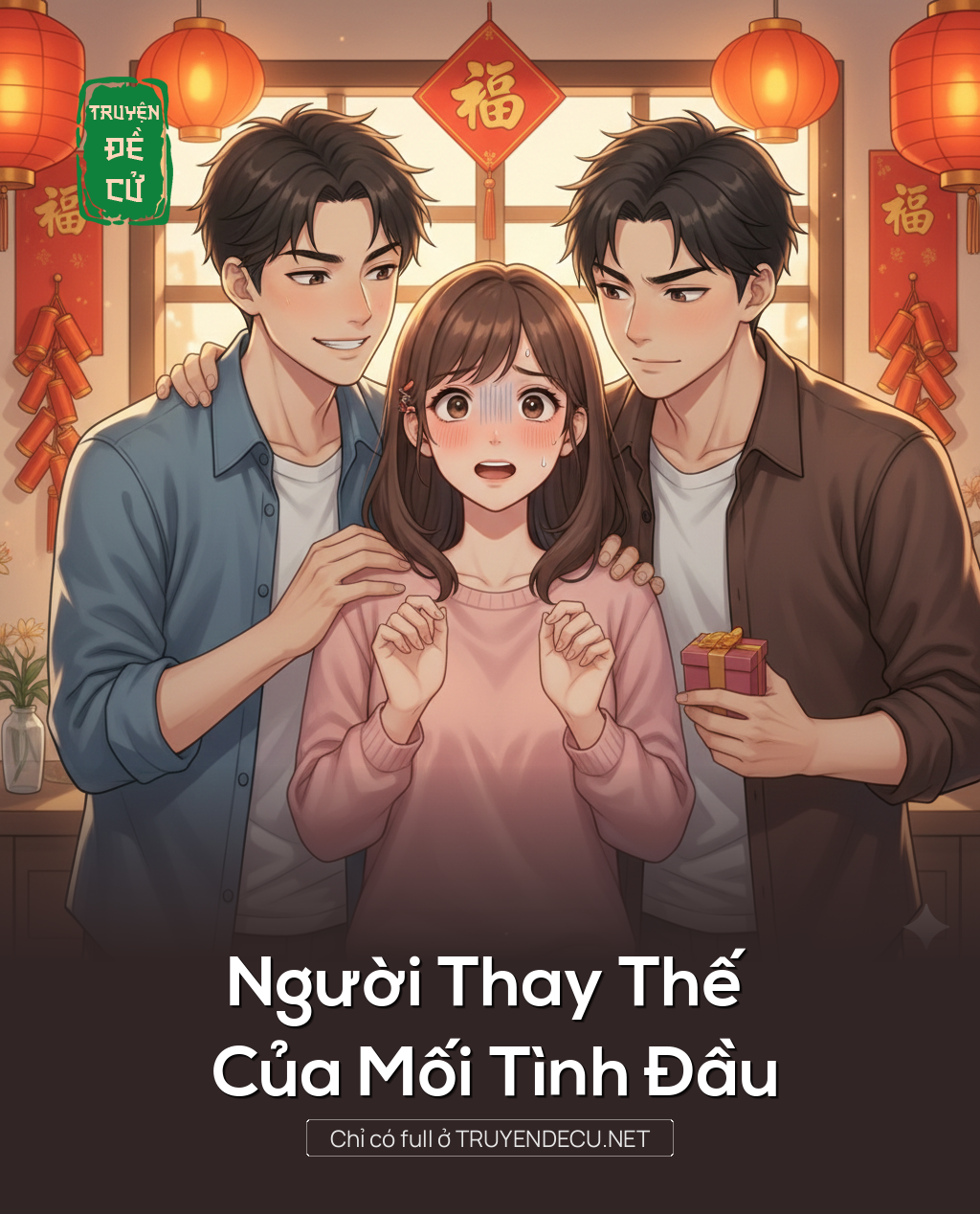 
                            Người Thay Thế Của Mối Tình Đầu