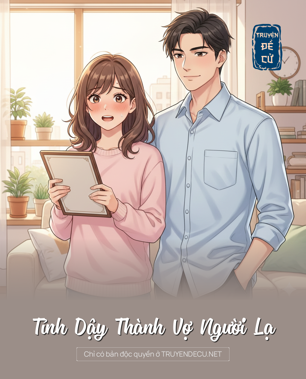 
                            Tỉnh Dậy Thành Vợ Người Lạ