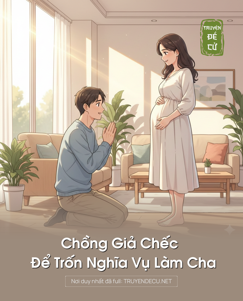 
                            Chồng Giả Chếc Để Trốn Nghĩa Vụ Làm Cha