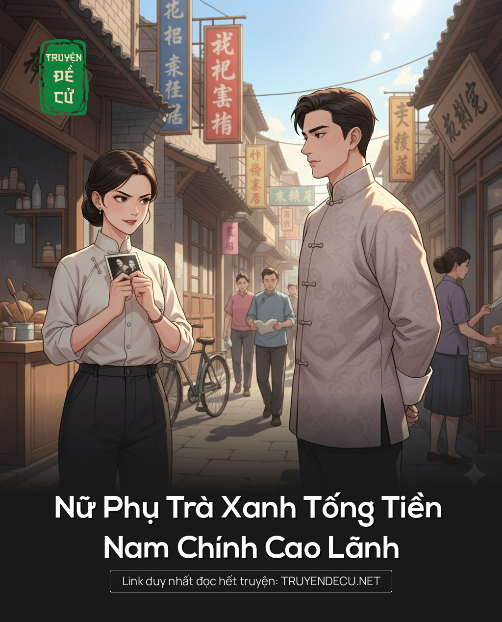 
                            Nữ Phụ Trà Xanh Tống Tiền Nam Chính Cao Lãnh