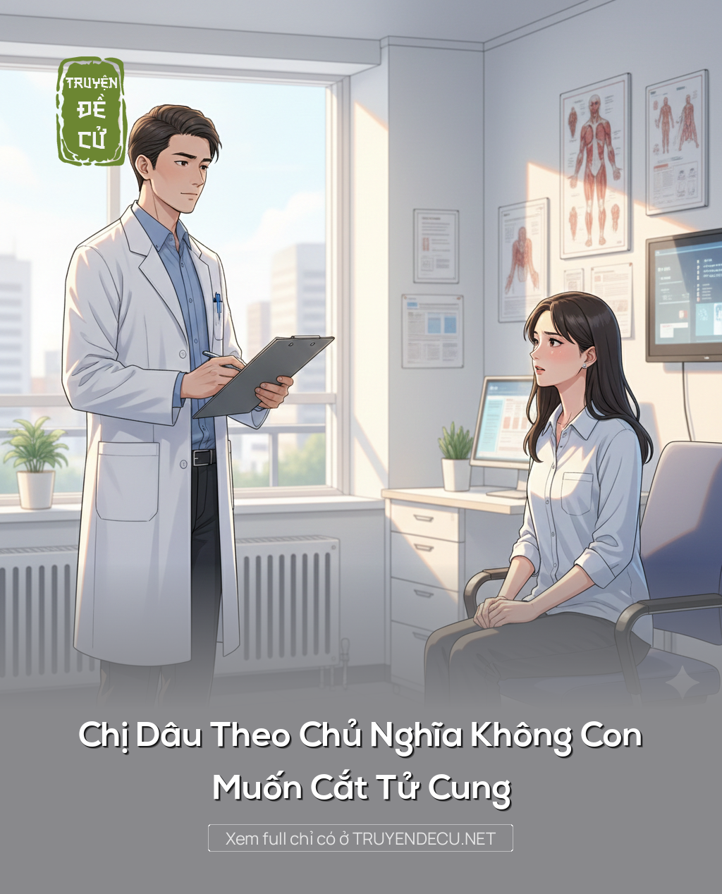 
                            Chị Dâu Theo Chủ Nghĩa Không Con Muốn Cắt Tử Cung