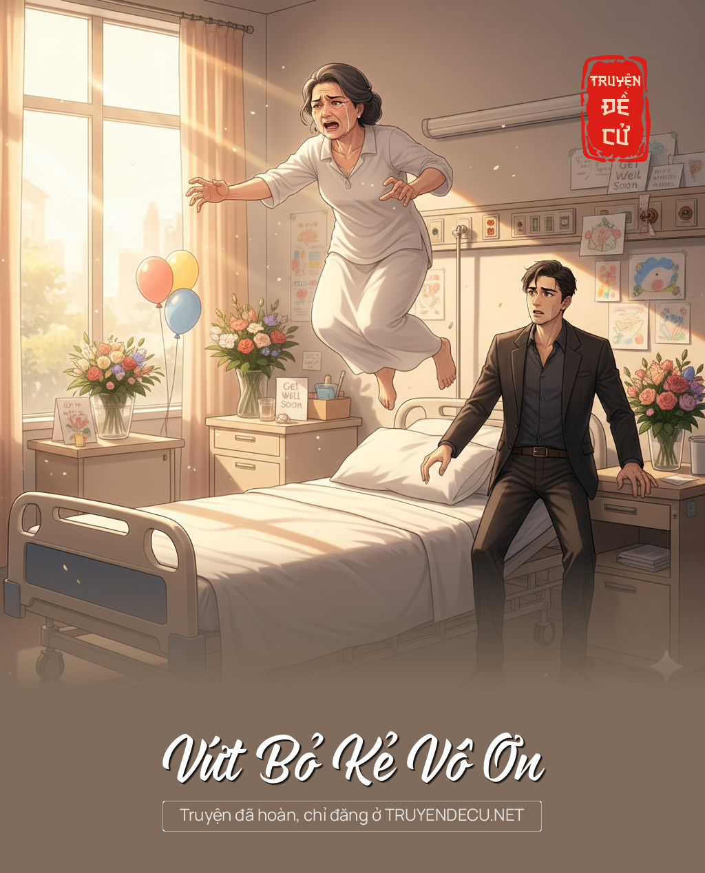 Vứt Bỏ Kẻ Vô Ơn