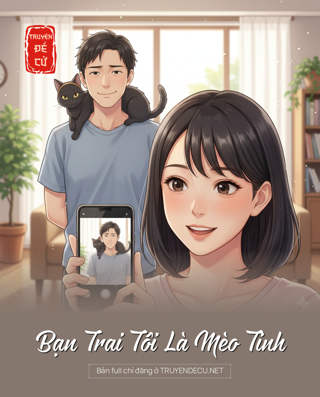 
                            Bạn Trai Tôi Là Mèo Tinh