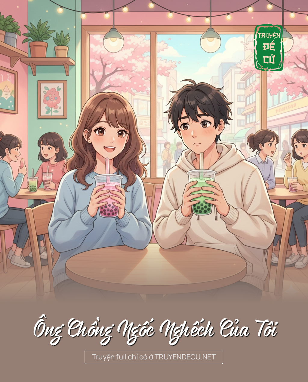 
                            Ông Chồng Ngốc Nghếch Của Tôi