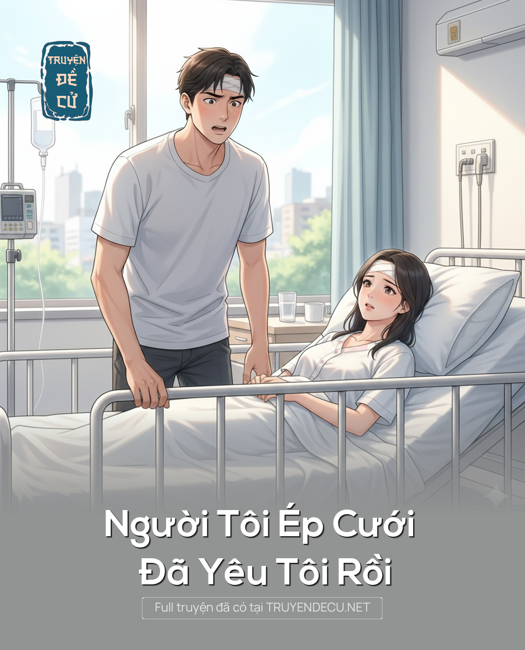 
                            Người Tôi Ép Cưới Đã Yêu Tôi Rồi