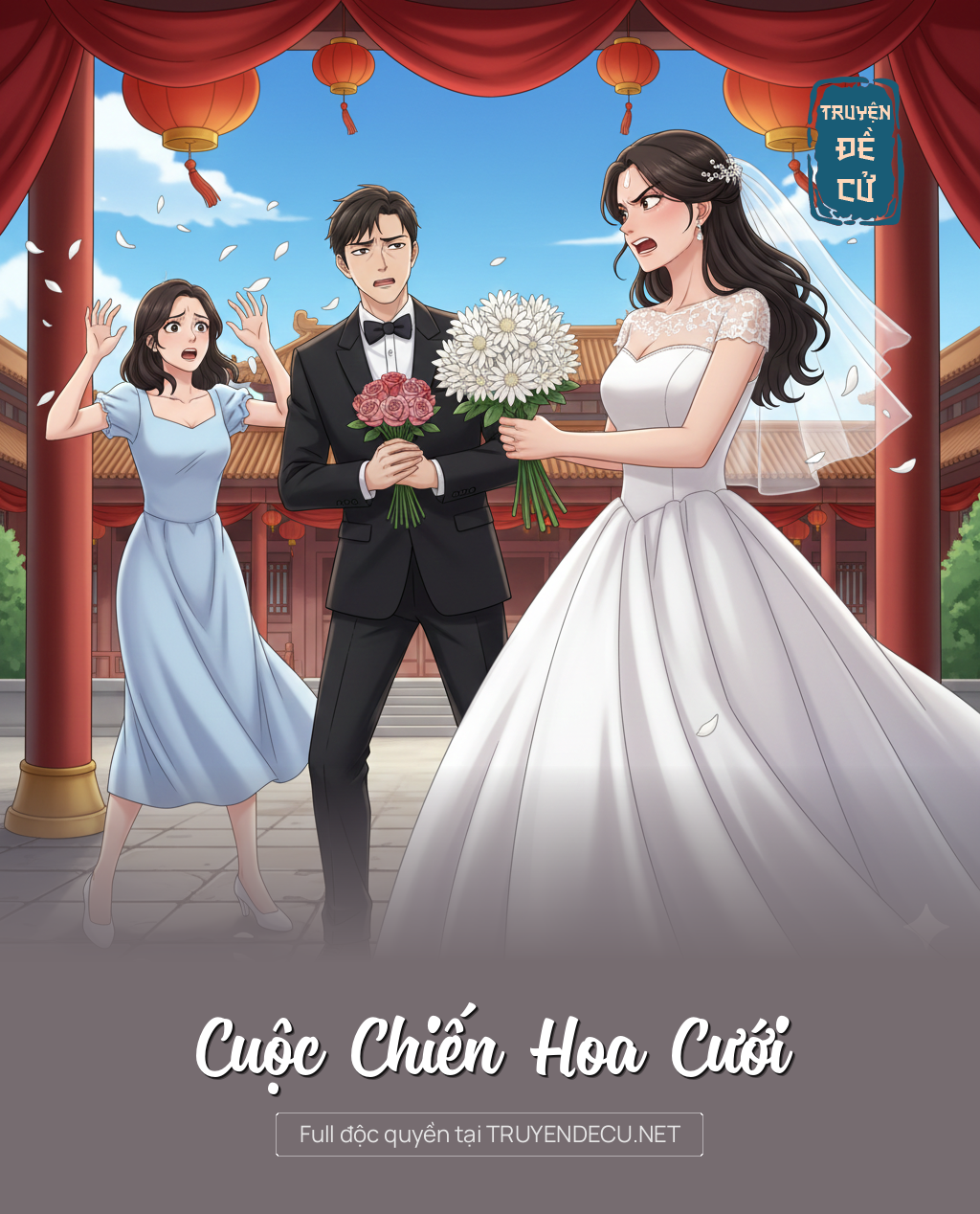 
                            Cuộc Chiến Hoa Cưới