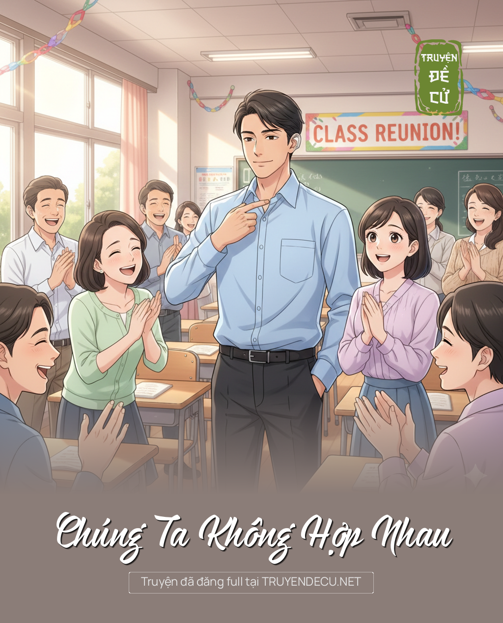 
                            Chúng Ta Không Hợp Nhau