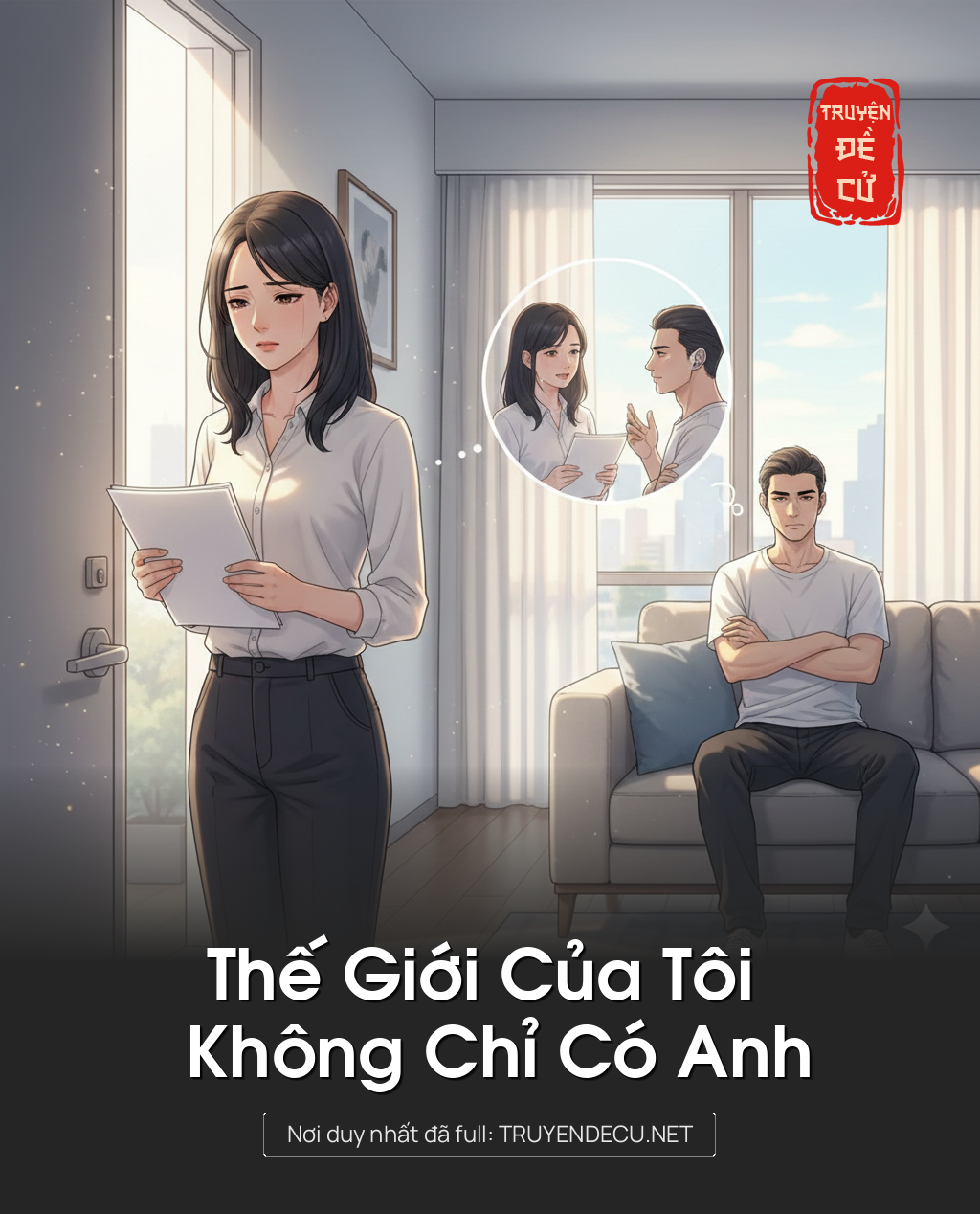 
                            Thế Giới Của Tôi Không Chỉ Có Anh