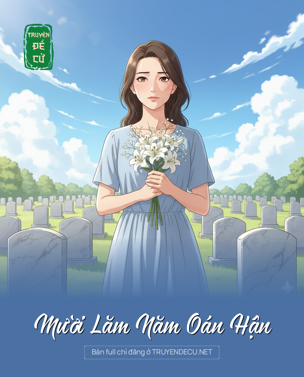 
                            Mười Lăm Năm Oán Hận