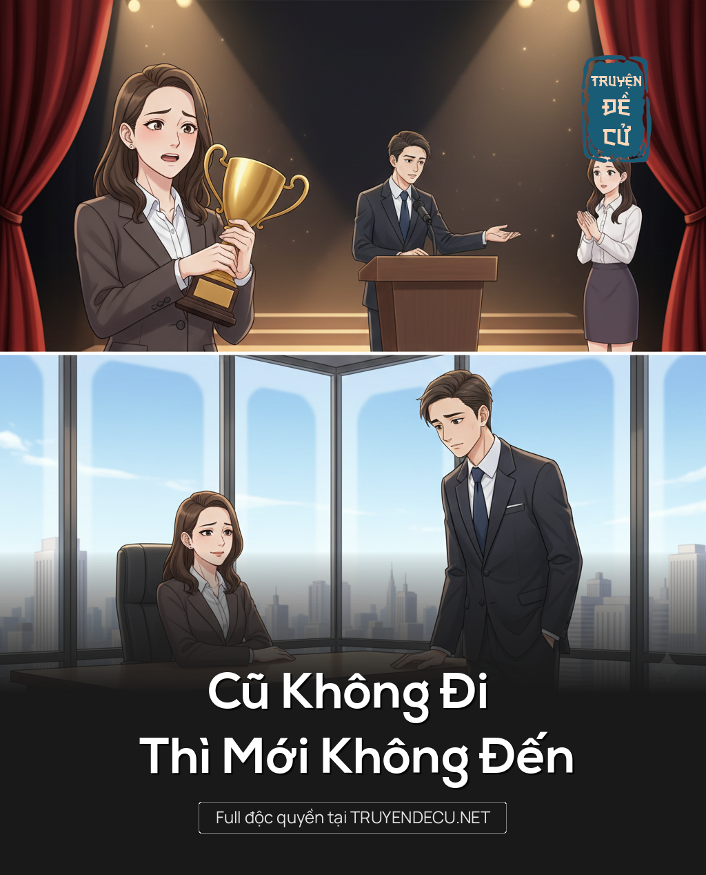 
                            Cũ Không Đi Thì Mới Không Đến