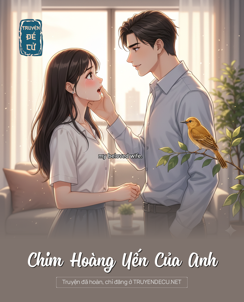 
                            Chim Hoàng Yến Của Anh