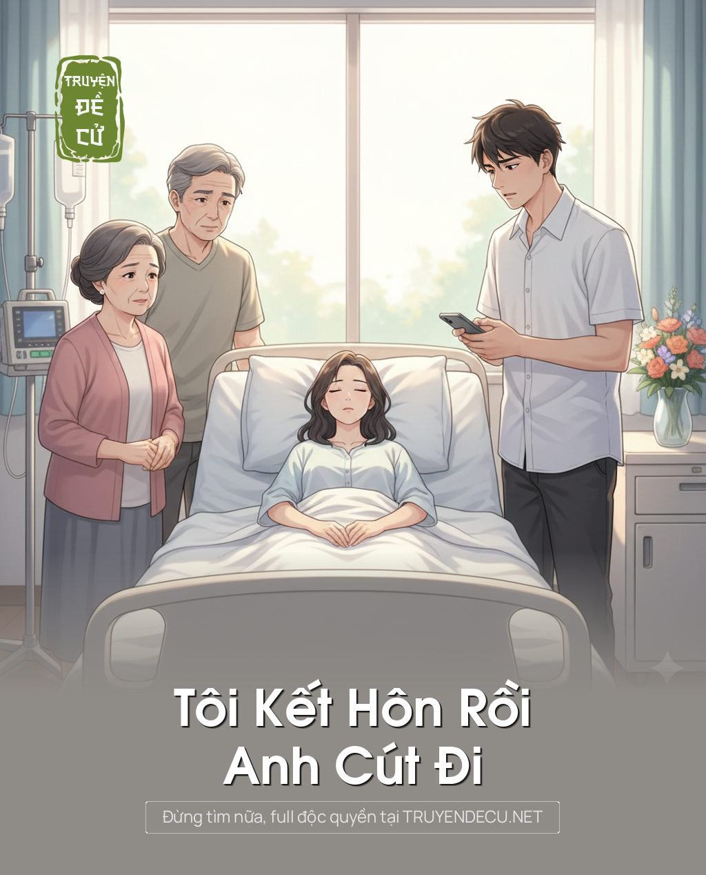 
                            Tôi Kết Hôn Rồi, Anh Cút Đi