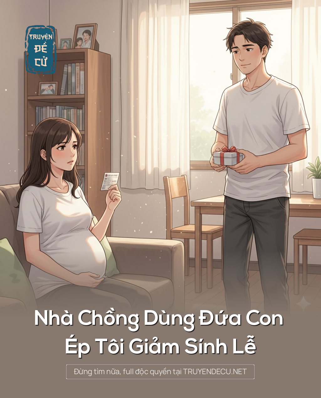 
                            Nhà Chồng Dùng Đứa Con Ép Tôi Giảm Sính Lễ