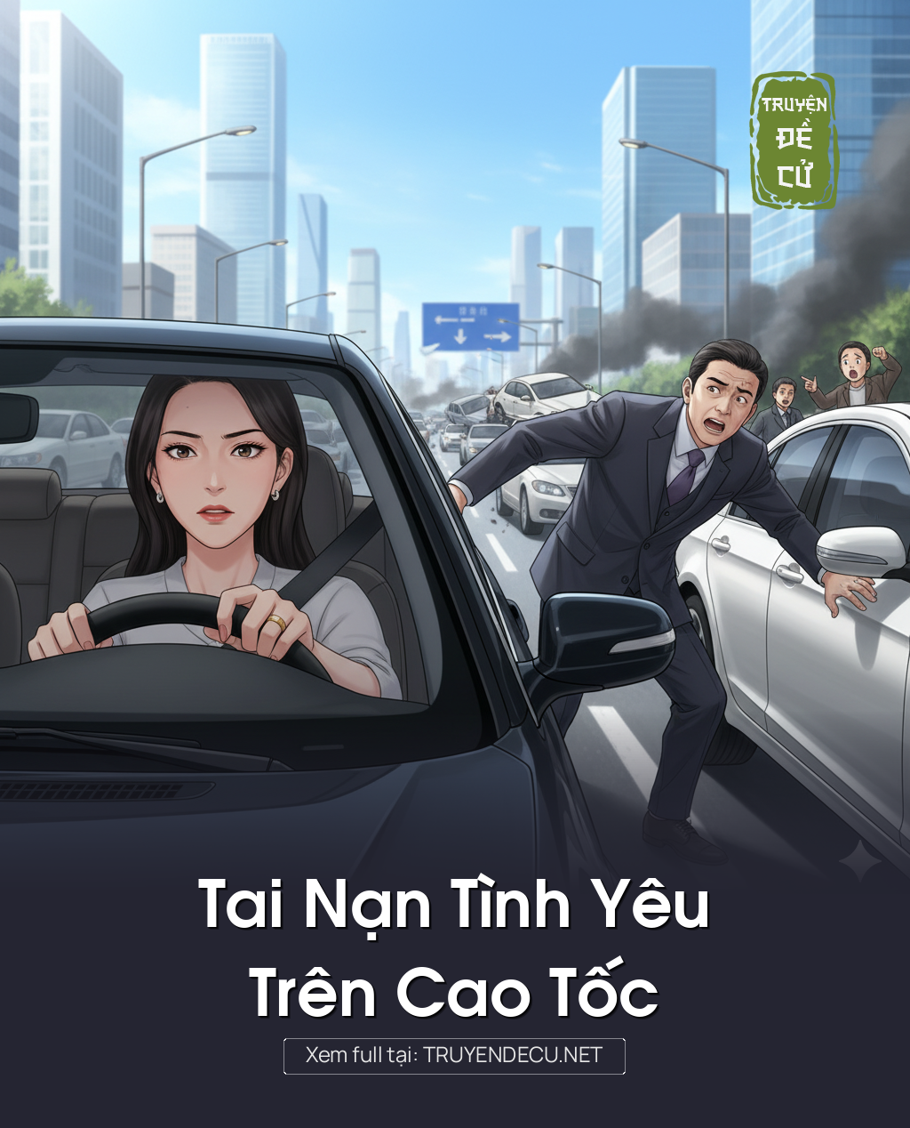 
                            Tai Nan Tình Yêu Trên Cao Tốc