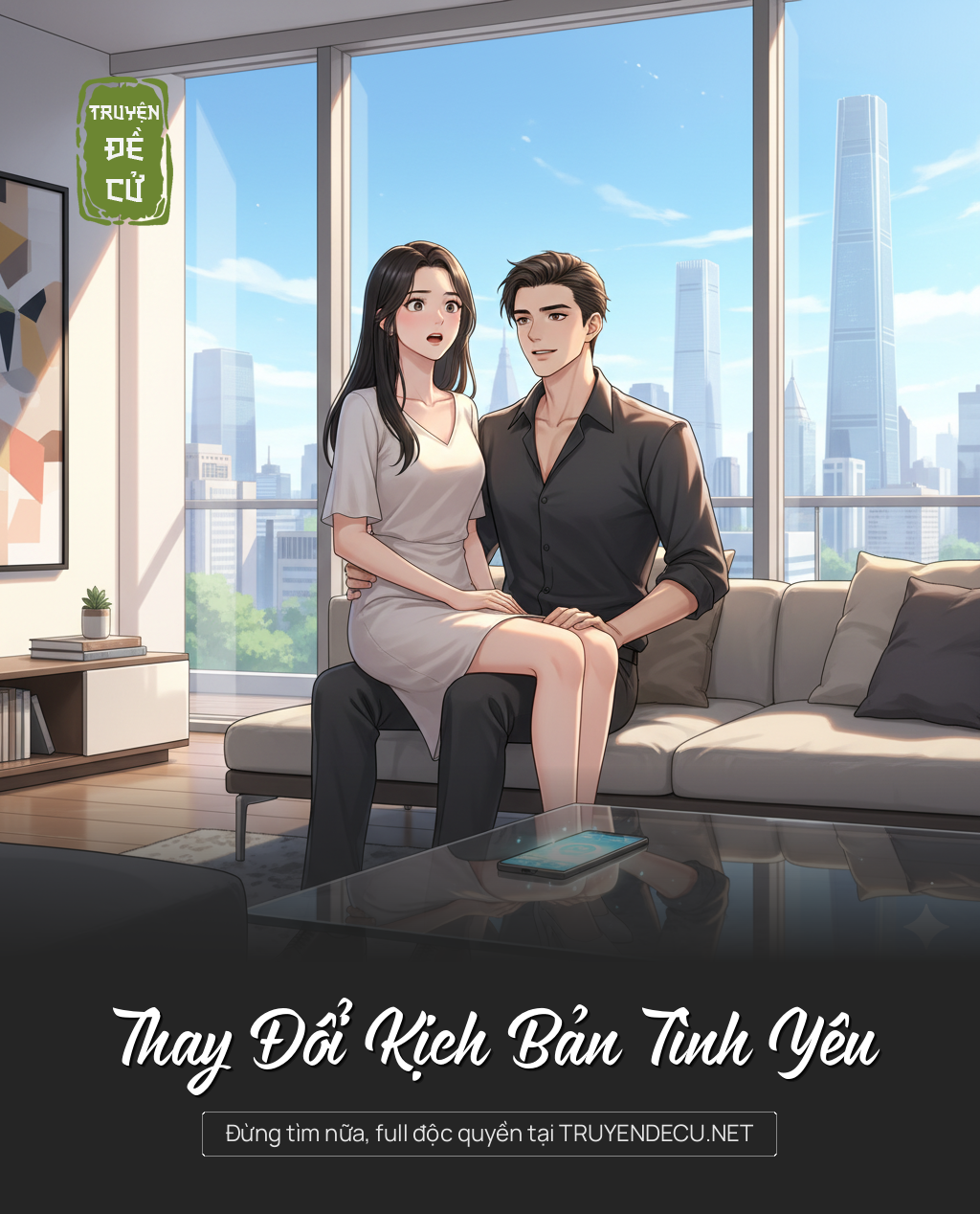 
                            Thay Đổi Kịch Bản Tình Yêu