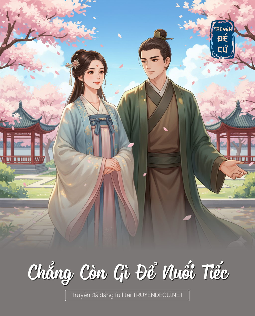 
                            Chẳng Còn Gì Để Nuối Tiếc