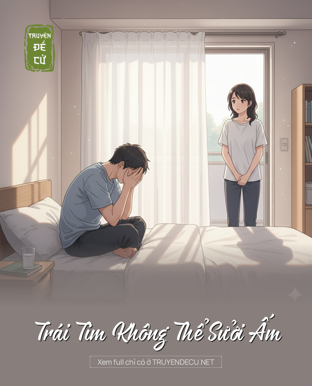 
                            Trái Tim Không Thể Sưởi Ấm