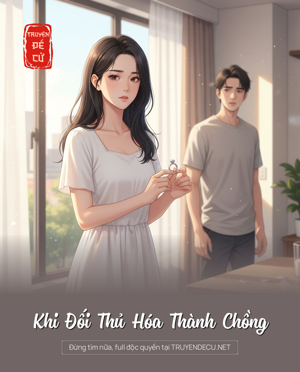 
                            Khi Đối Thủ Hóa Thành Chồng