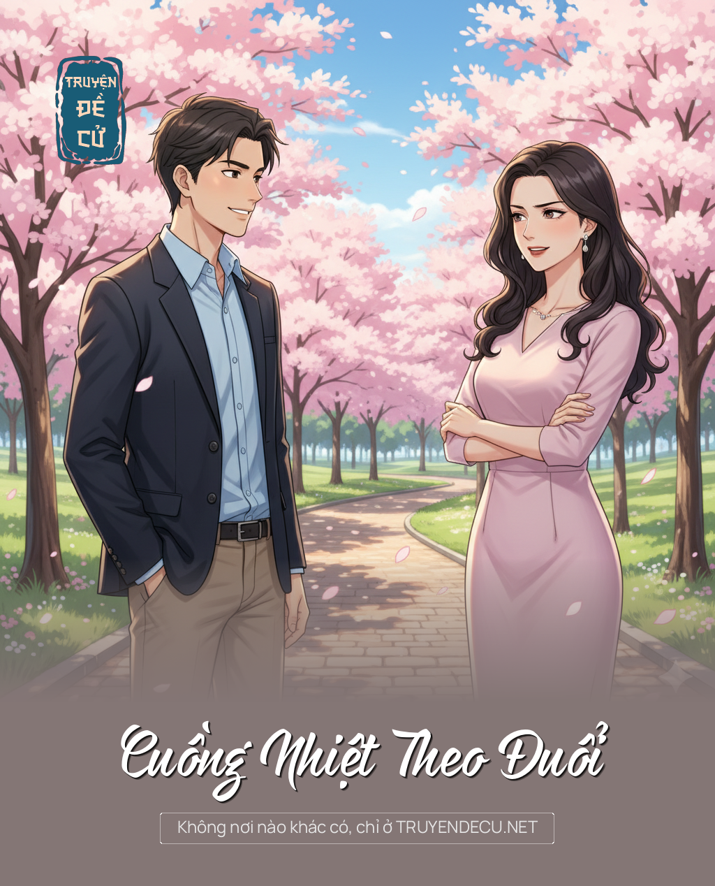 
                            Cuồng Nhiệt Theo Đuổi