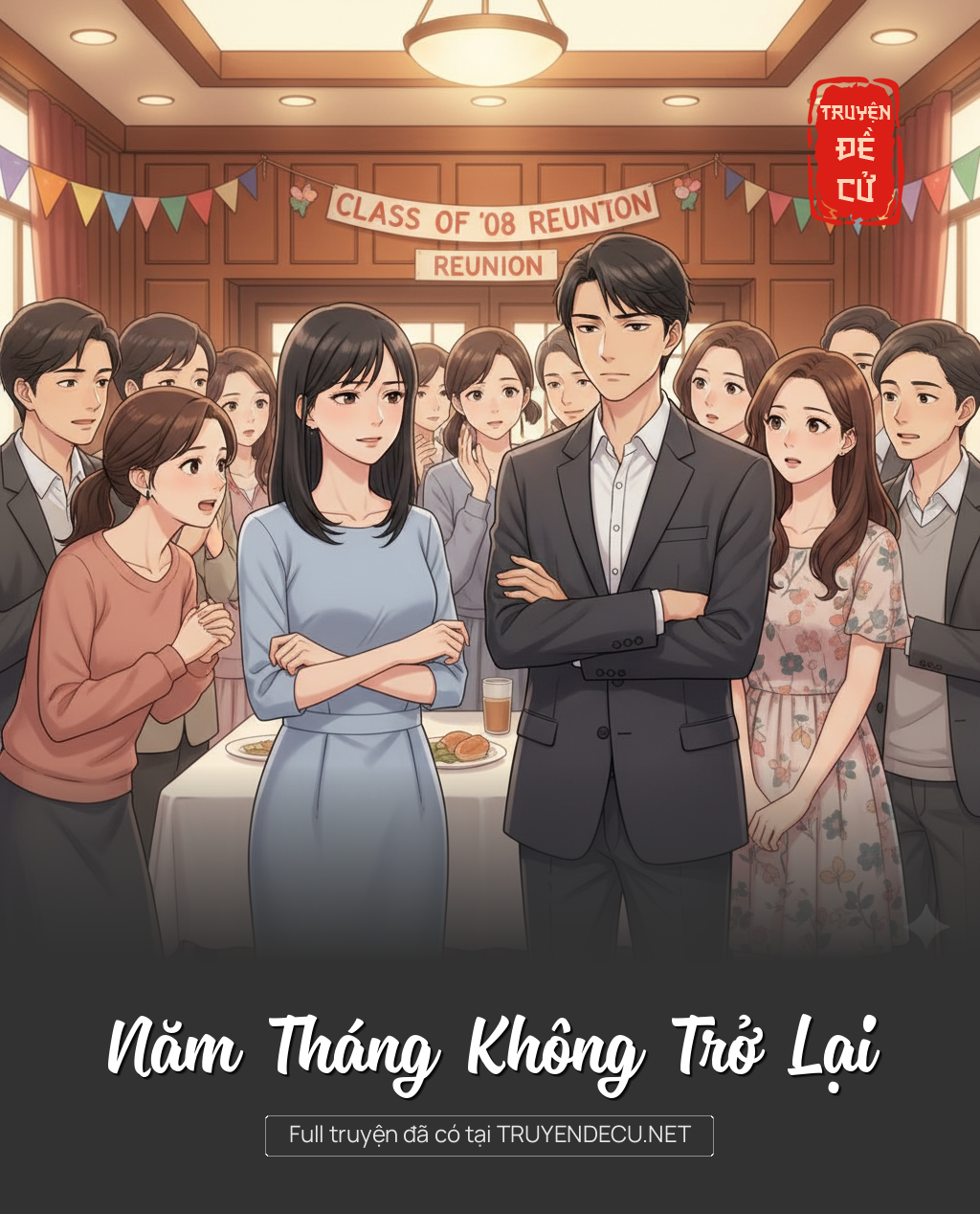 
                            Năm Tháng Không Trở Lại