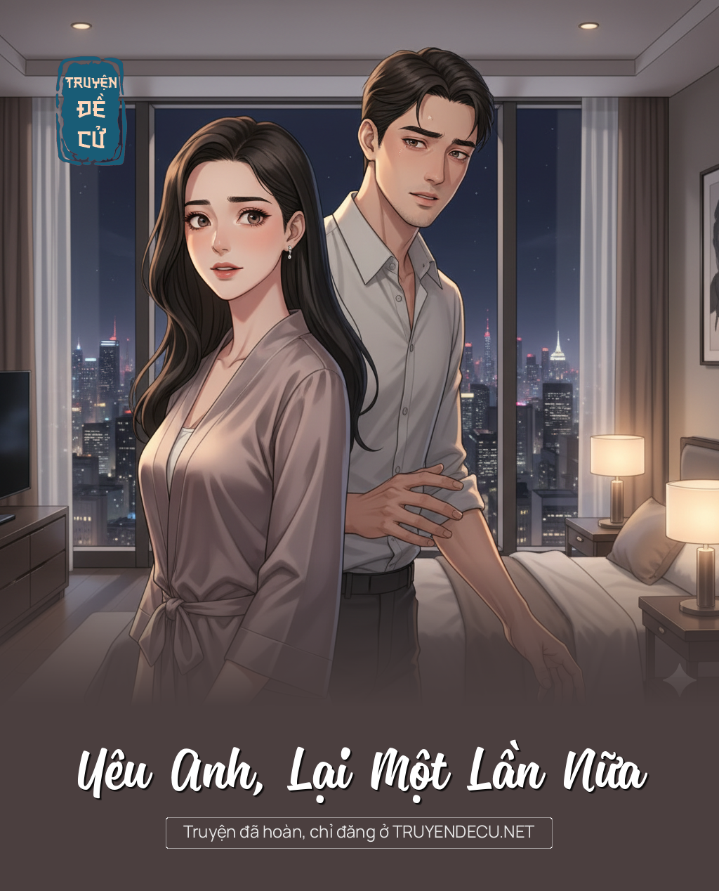 
                            Yêu Anh, Lại Một Lần Nữa