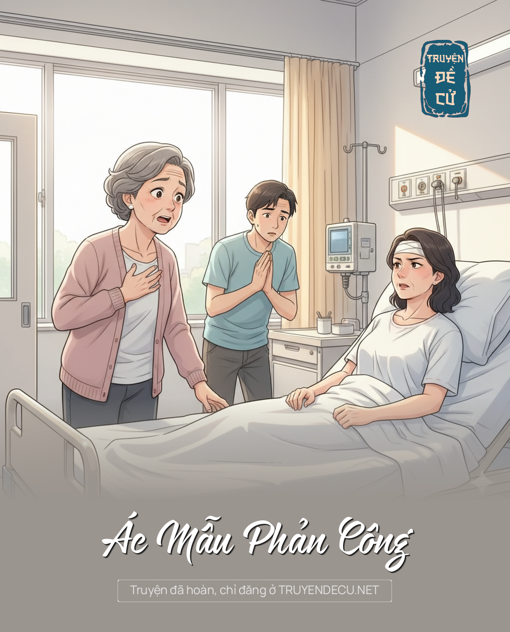 
                            Ác Mẫu Phản Công
