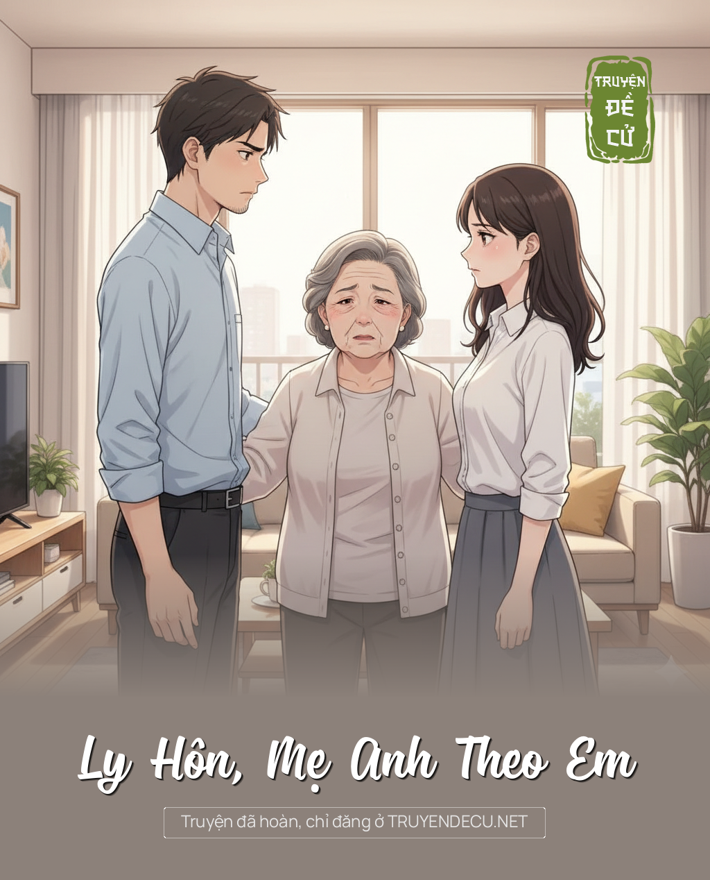 
                            Ly Hôn, Mẹ Anh Theo Em