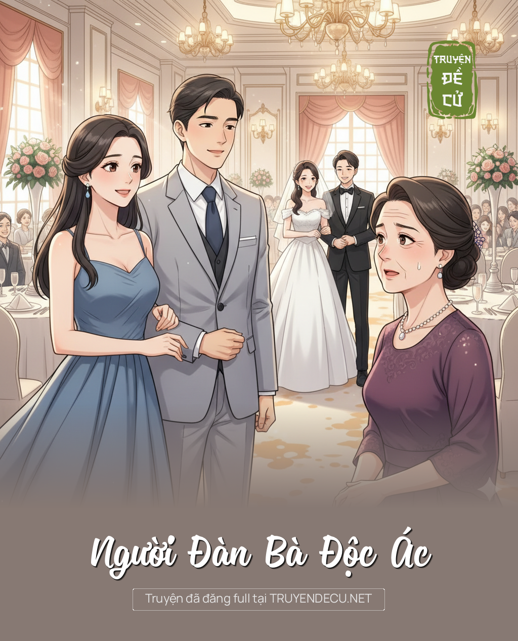 
                            Người Đàn Bà Độc Ác