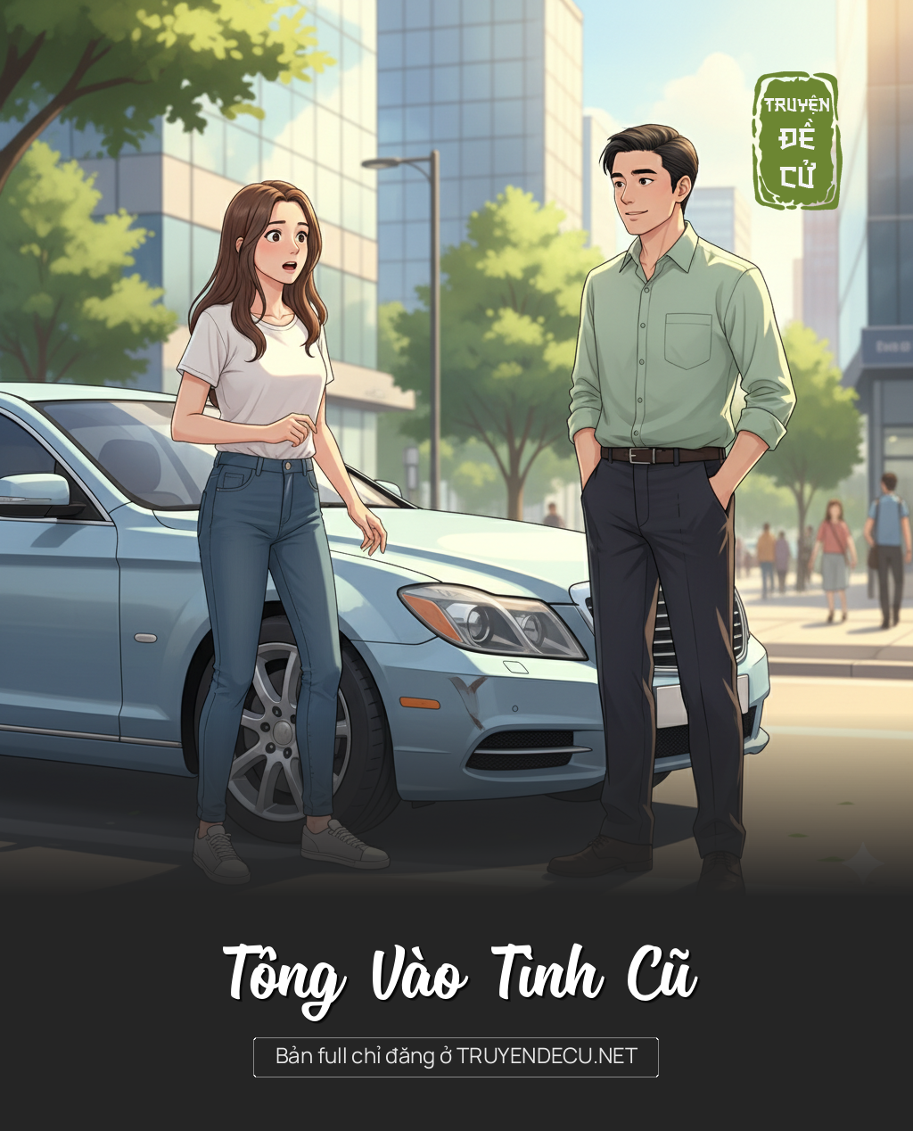 
                            Tông Vào Tình Cũ