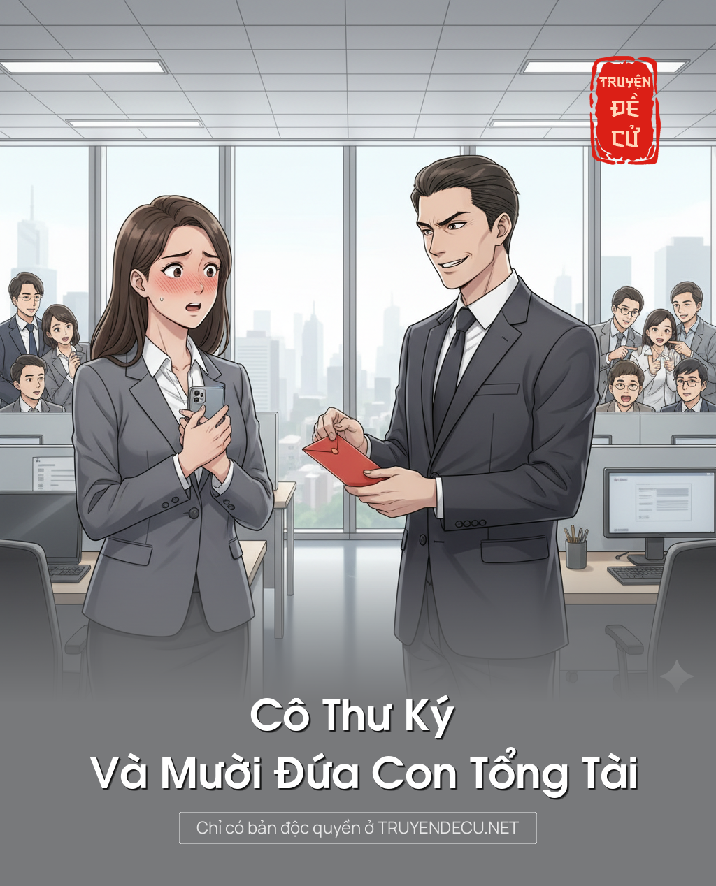 
                            Cô Thư Ký Và Mười Đứa Con Tổng Tài