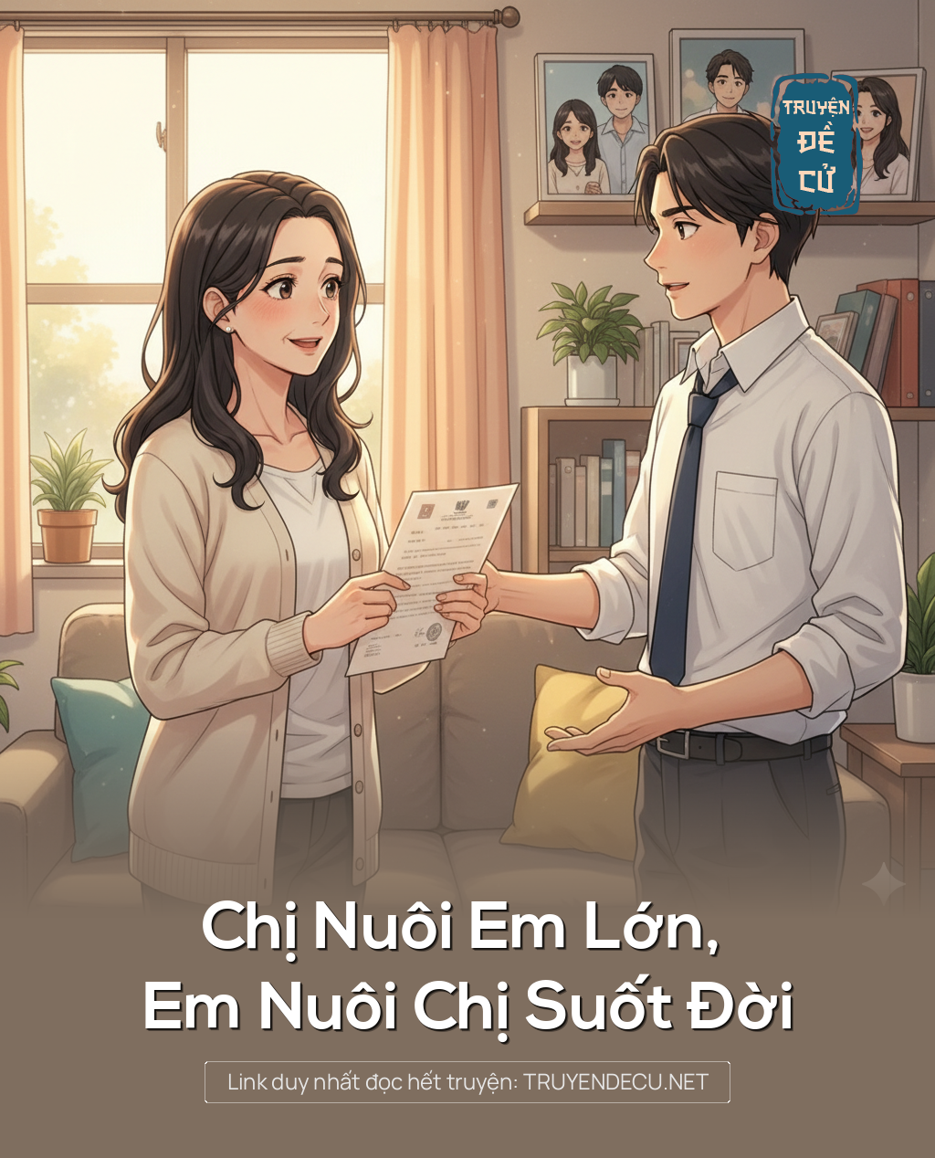 
                            Chị Nuôi Em Lớn, Em Nuôi Chị Suốt Đời