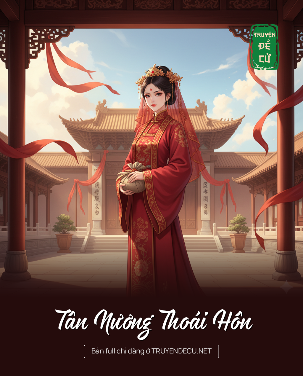 
                            Tân Nương Thoái Hôn