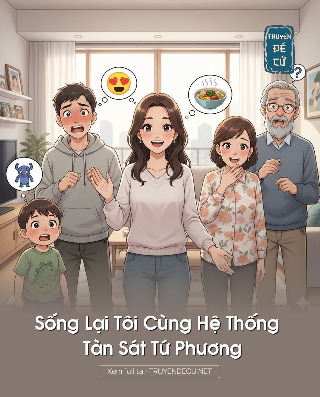 
                            Sống Lại Tôi Cùng Hệ Thống Tàn Sát Tứ Phương