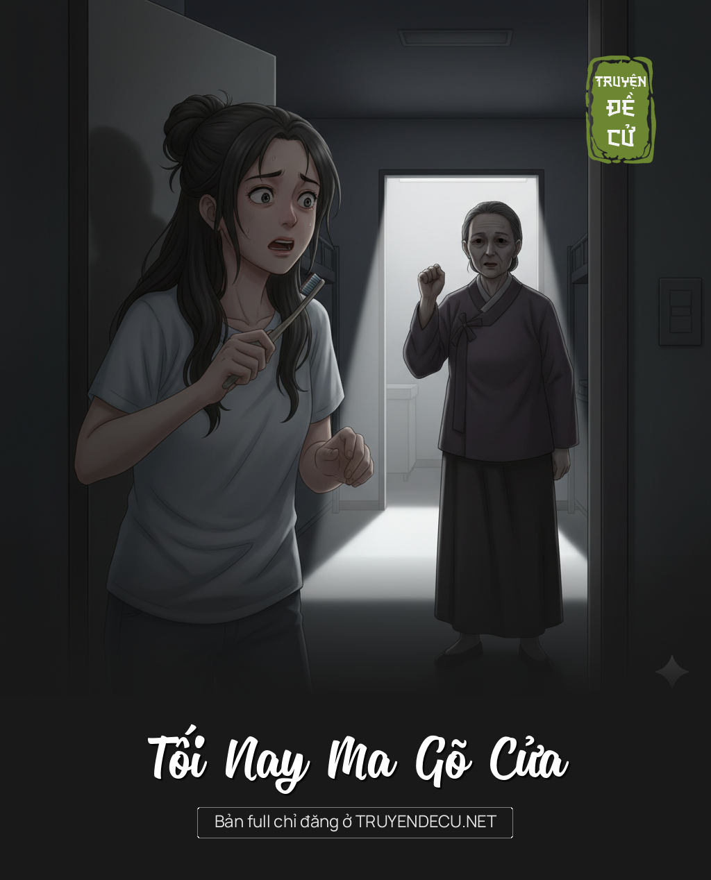 
                            Tối Nay Ma Gõ Cửa