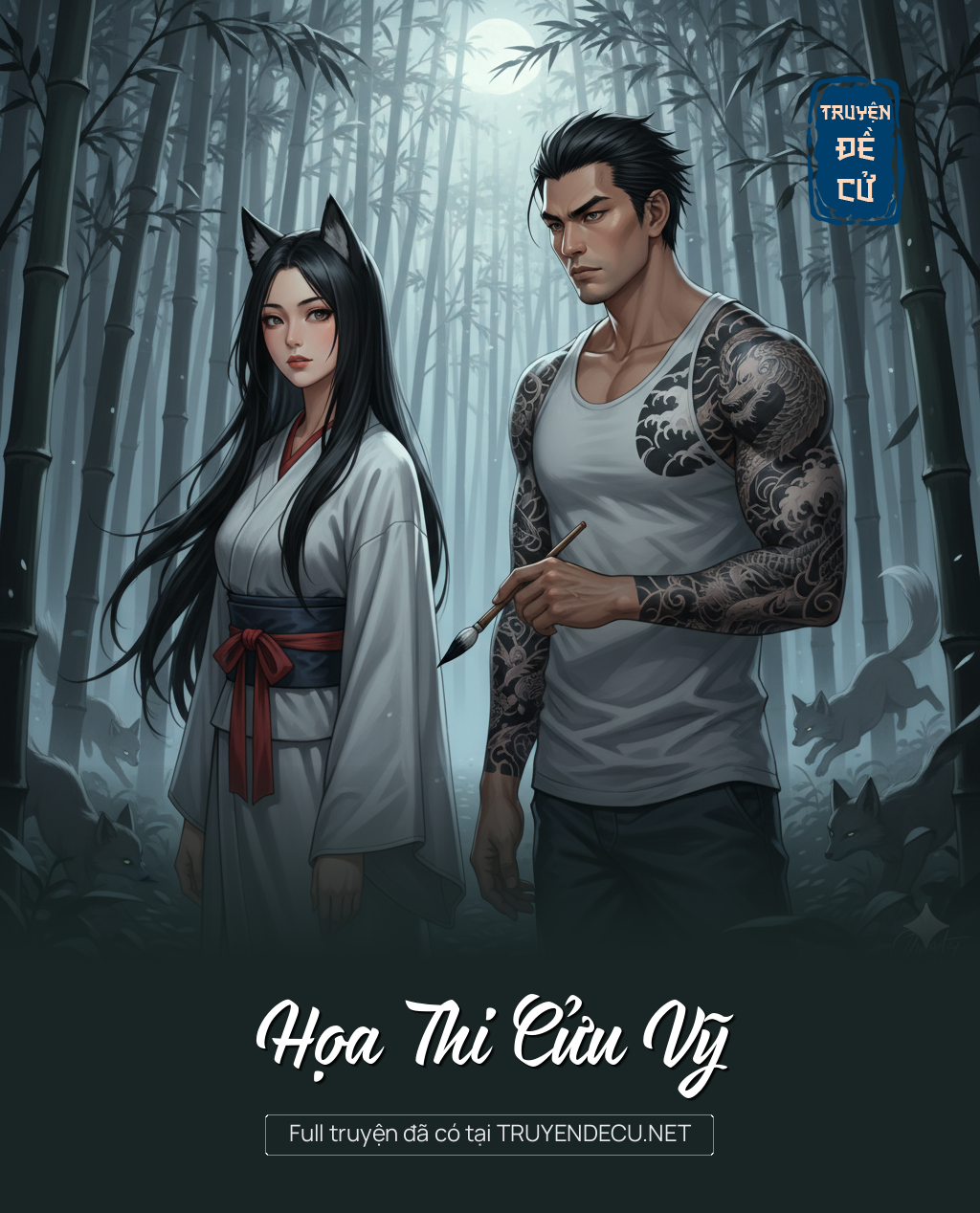 
                            Họa Thi Cửu Vỹ