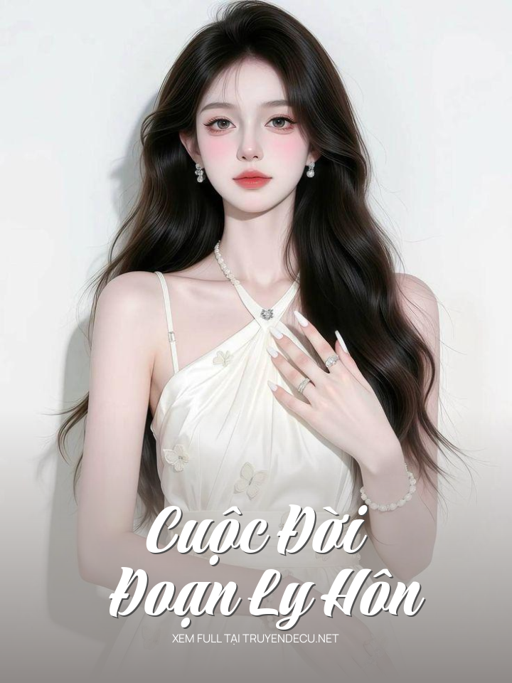 Cuộc Đời Đoạn Ly Hôn