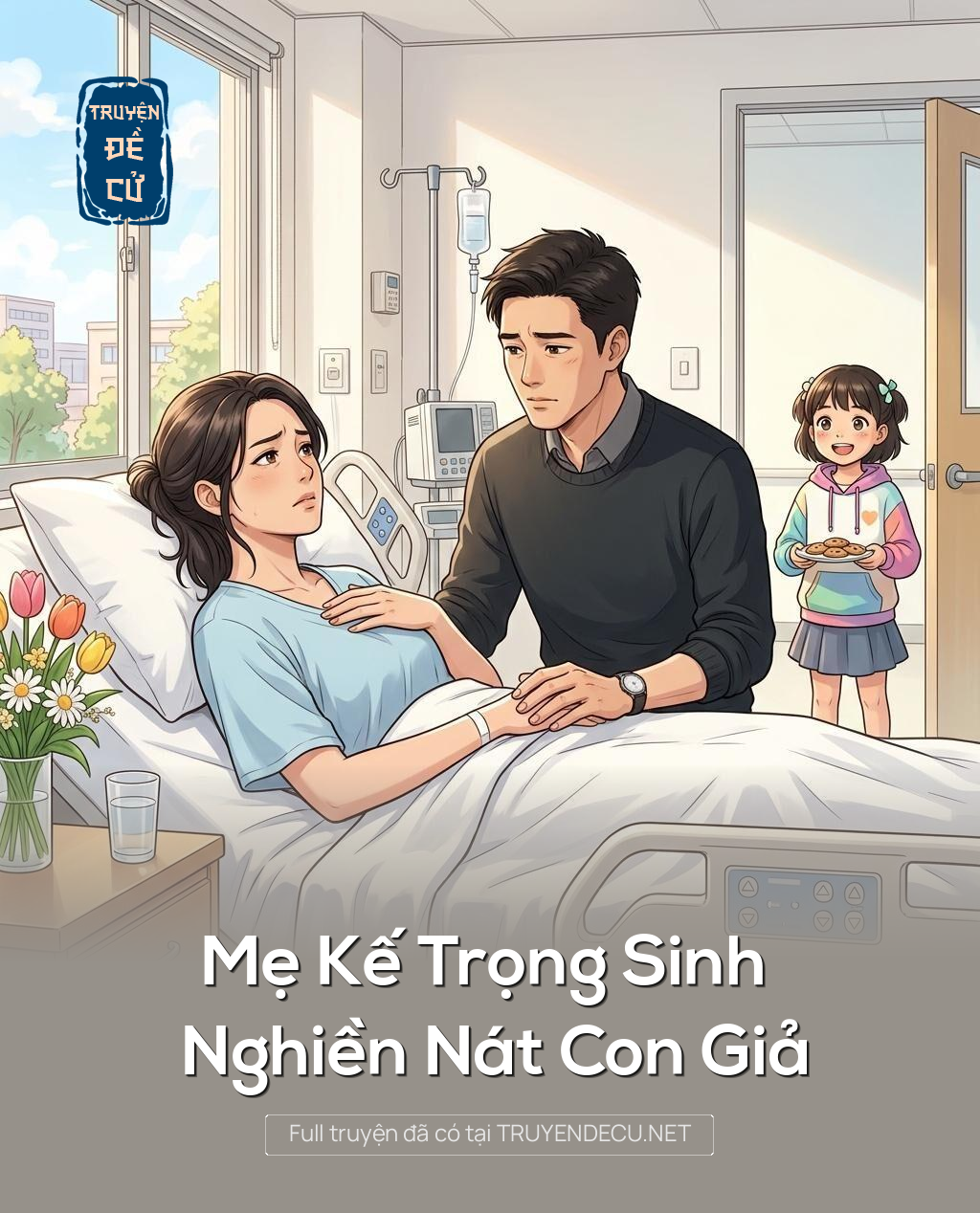 
                            Mẹ Kế Trọng Sinh Nghiền Nát Con Giả