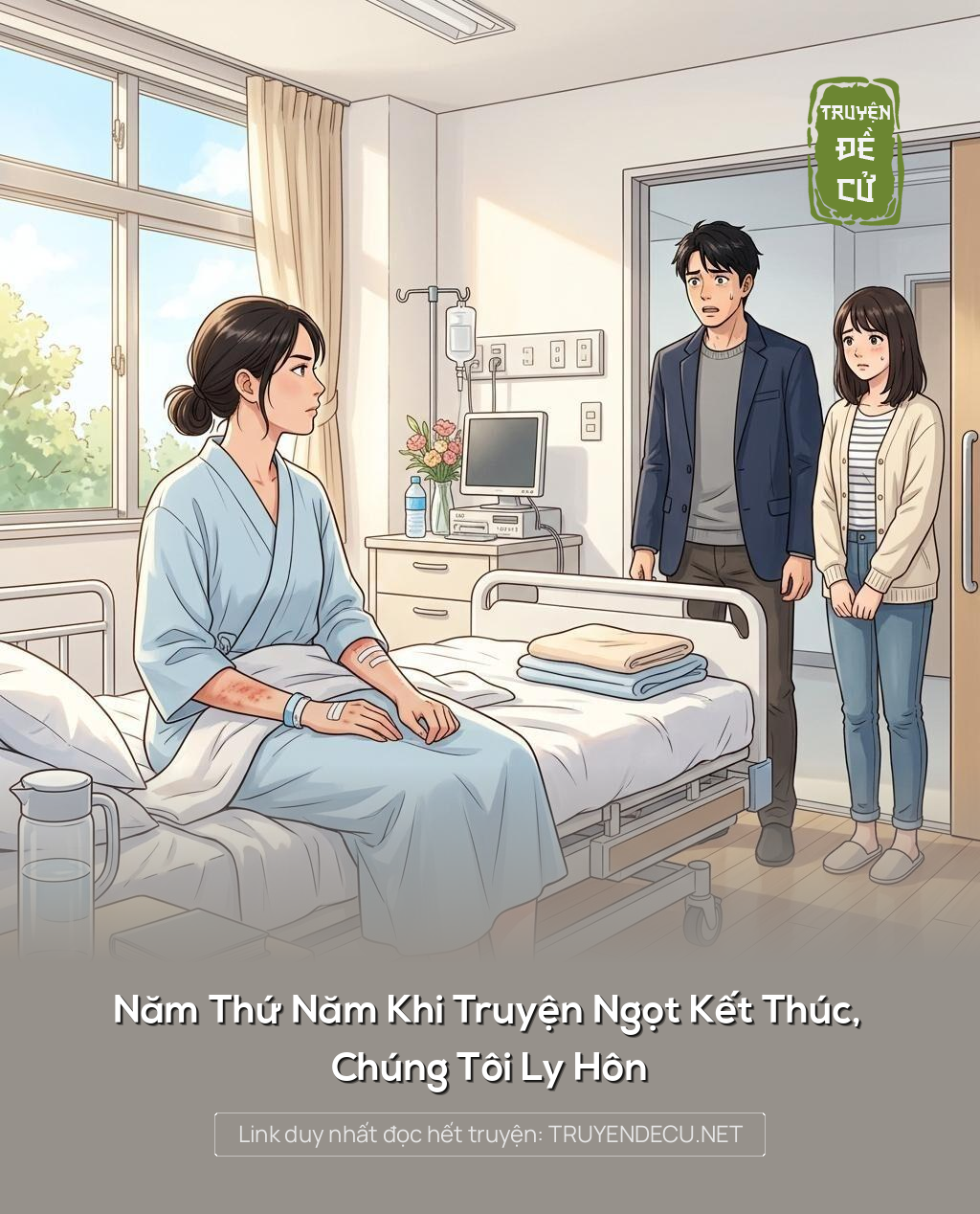 Năm Thứ Năm Khi Truyện Ngọt Kết Thúc, Chúng Tôi Ly Hôn