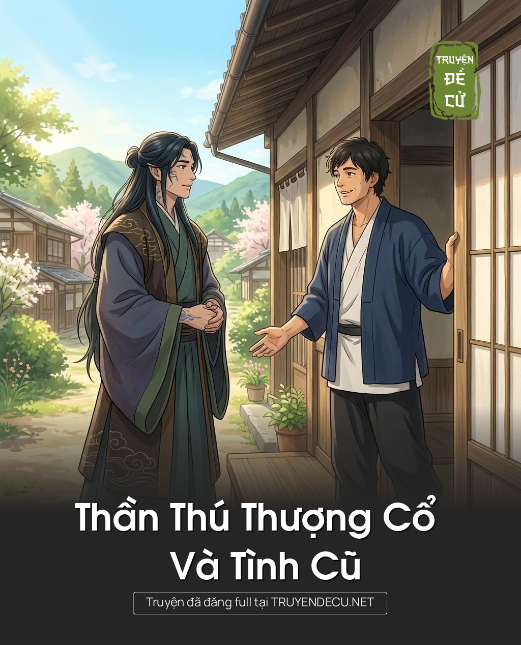 
                            Thần Thú Thượng Cổ Và Tình Cũ