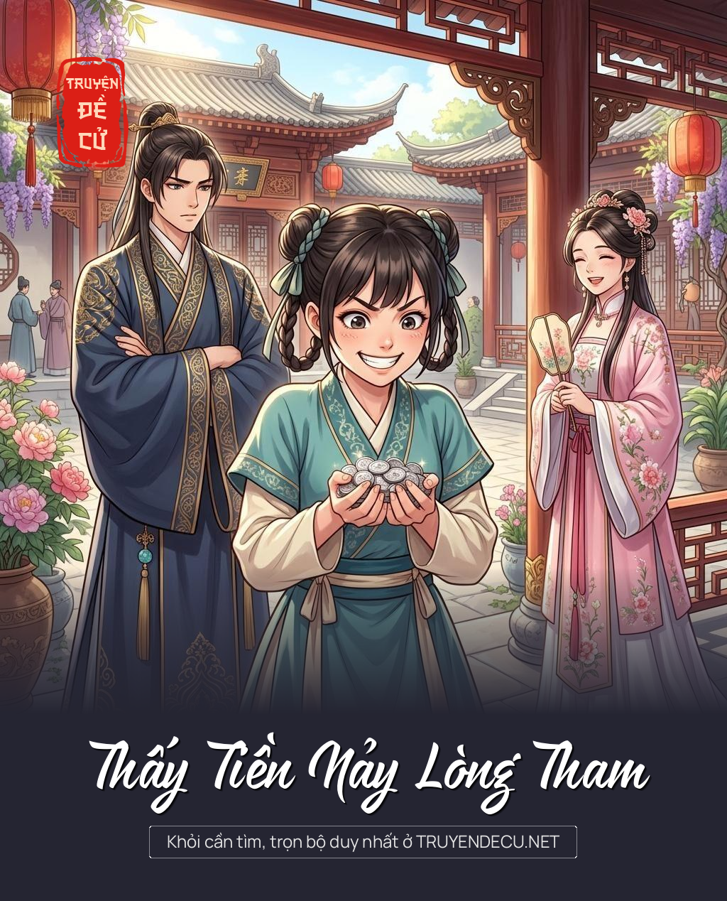 
                            Thấy Tiền Nảy Lòng Tham